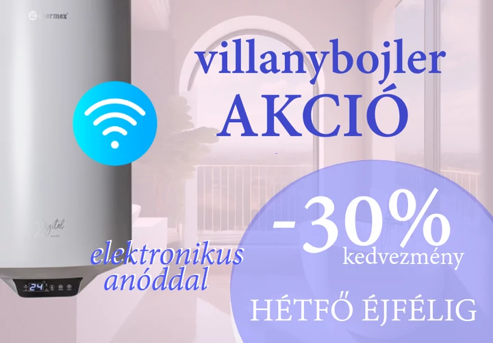 Villanybojler 30% kedvezménnyel!
