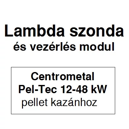 Lambda szonda és vezérlő modul (Pel-Tec pellet kazánhoz)